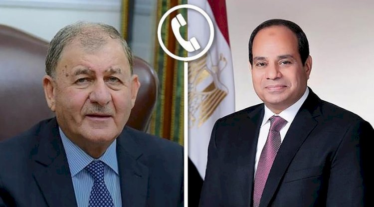 الرئيس عبد الفتاح السيسي يجري اتصالًا هاتفيًا مع رئيس جمهورية العراق