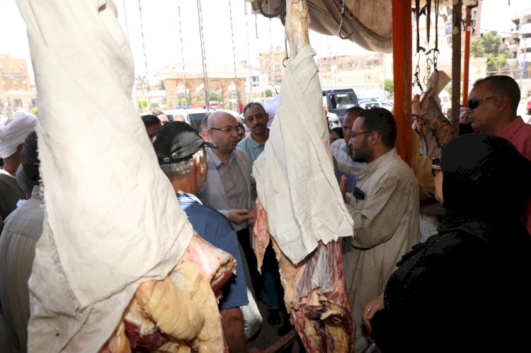 محافظ بني سويف يتفقد شوادر اللحوم  تزامنا مع  استقبال عيد الأضحى المبارك