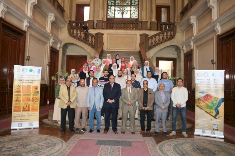 بحوث الصحراء يطلق ورشة التغيرات المناخية على الصحاري المصرية