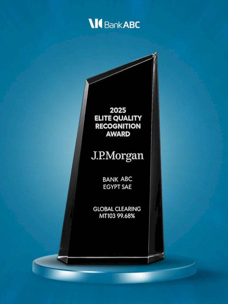 بنك ABC مصر يحصل على جائزة J.P. Morgan Elite Quality Award   لعام 2025
