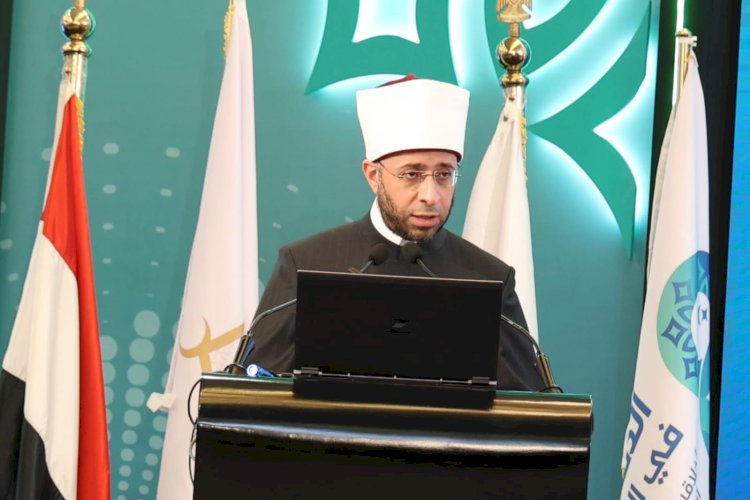 ننشر كلمة وزير الأوقاف في الجلسة الختامية لمؤتمر الاعلي للشؤن الاسلامية