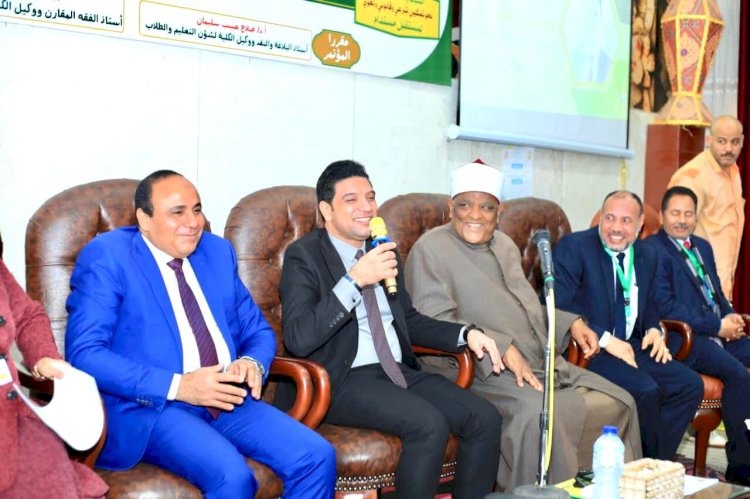 "عبدالهادي" يشهد المؤتمر الدولي الثالث لكلية الدراسات الإسلامية والعربية للبنات